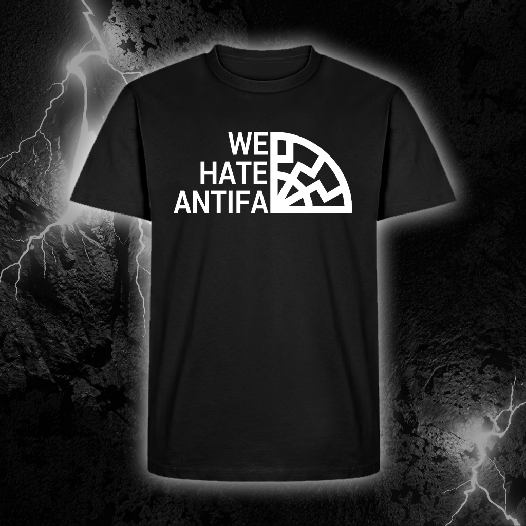 T-Shirt „We Hate Antifa Oldschool“